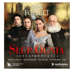 SŁUP OGNIA SUPERPRODUKCJA (KSIĄŻKA AUDIO)