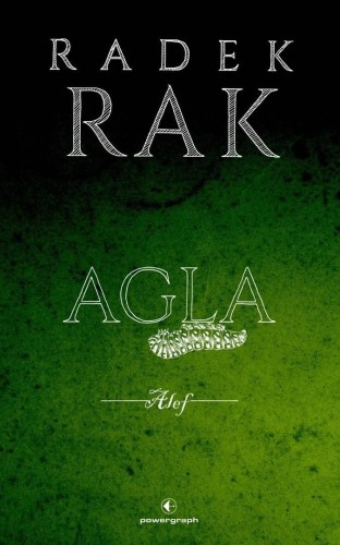 Agla. Alef, Radek Rak