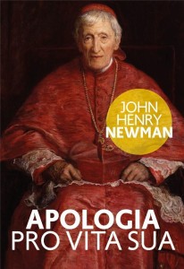 APOLOGIA PRO VITA SUA, JOHN HENRY NEWMAN
