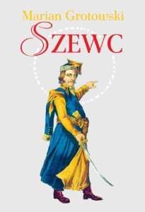 SZEWC, MARIAN GROTOWSKI