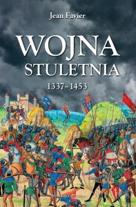 WOJNA STULETNIA 1337-1453, JEAN FAVIER