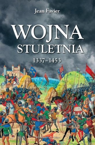 Wojna stuletnia 1337-1453, Jean Favier