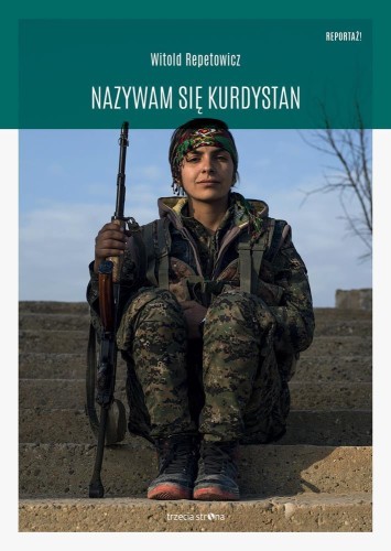 Nazywam się Kurdystan, Witold Repetowicz
