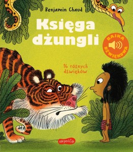 KSIĘGA DŻUNGLI. BAJKA DŹWIĘKOWA