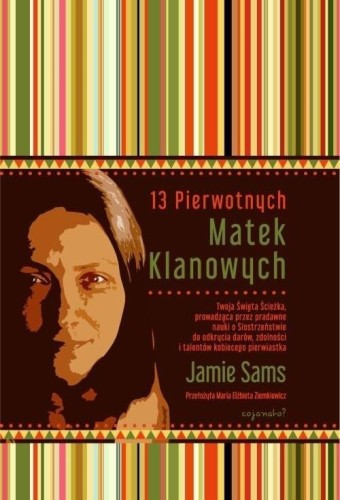 13 Pierwotnych Matek Klanowych TW w.2, Jamie Sams