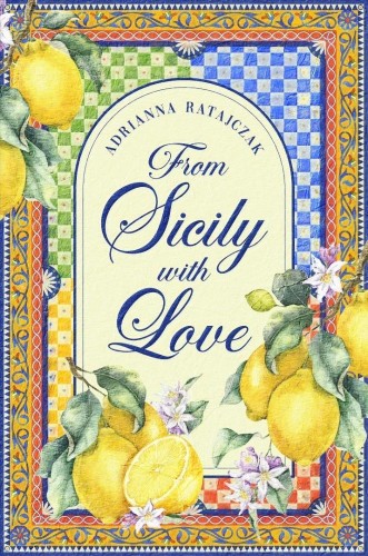 From Sicily with Love, Adrianna Ratajczak