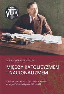 MIĘDZY KATOLICYZMEM I NACJONALIZMEM