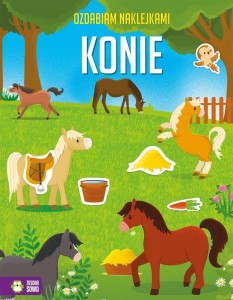 OZDABIAM NAKLEJKAMI. ZACHWYCAJĄCE KONIE