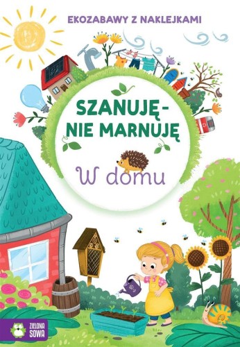 Szanuję, nie marnuję. W domu, Natalia Berlik