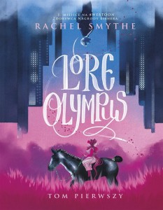 LORE OLYMPUS, RACHEL SMYTHE