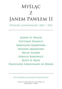 MYŚLĄC Z JANEM PAWŁEM II WYKŁADY JANOPAWŁOWE...