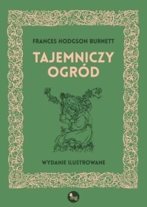 TAJEMNICZY OGRÓD W.ILUSTROWANE