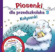 PIOSENKI DLA PRZEDSZKOLAKA 3 KOŁYSANKI
