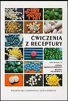 ĆWICZENIA Z RECEPTURY, POD RED. LESZEK KRÓWCZYŃSKI