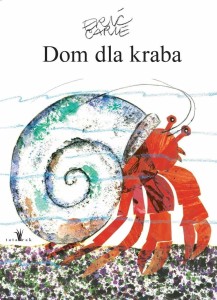 DOM DLA KRABA, ERIC CARLE