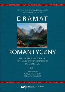 CZYTAM PO POLSKU. T.2 DRAMAT ROMANTYCZNY