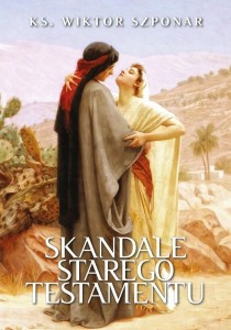 SKANDALE STAREGO TESTAMENTU, WIKTOR SZPONAR