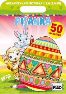 WIELKANOCNA KOLOROWANKA Z NAKLEJKAMI. PISANKA