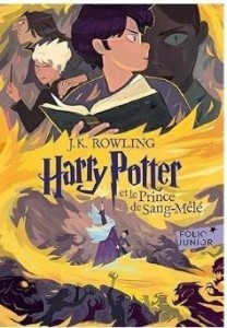 HARRY POTTER 6 ET LA PRINCE DE SANG-MELE