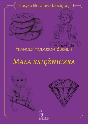 Mała księżniczka. Klasyka literatury dziecięcej