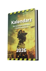 KALENDARZ 2026 DLA KAŻDEGO ELEKTRYKA I...