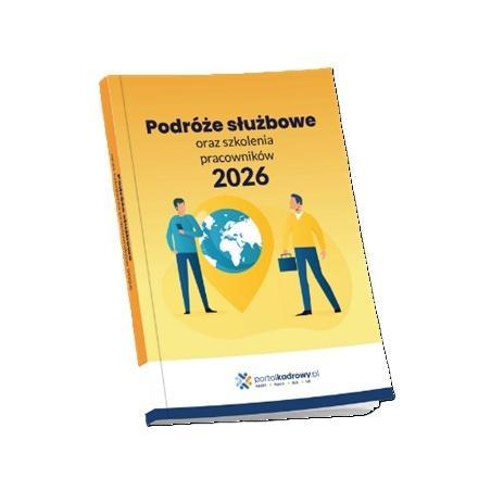 Podróże służbowe oraz szkolenia pracowników 2026