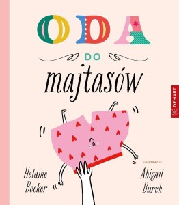ODA DO MAJTASÓW, HELAINE BECHER, ABIGAIL BURCH