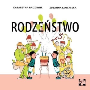 RODZEŃSTWO, KATARZYNA RADZIWIŁŁ
