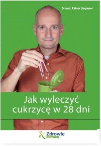 JAK WYLECZYĆ CUKRZYCĘ W 28 DNI, RAINER LIMPINSEL