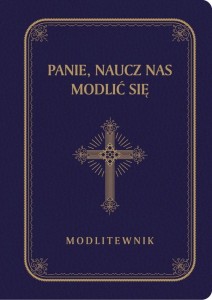 PANIE, NAUCZ NAS MODLIĆ SIĘ GRANAT DL