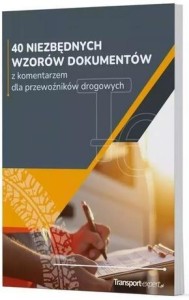 40 NIEZBĘDNYCH WZORÓW DOKUMENTÓW Z KOMENTARZEM...