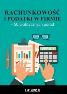 RACHUNKOWOŚĆ I PODATKI W FIRMIE - 50...