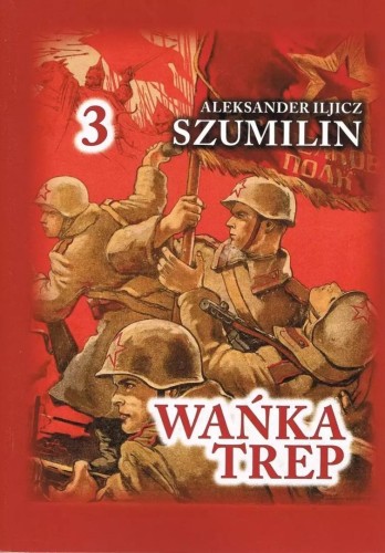 Wańka Trep T.3 Dziennik żołnierza TW w.6