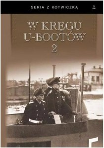 W KRĘGU U-BOOTÓW 2, PRACA ZBIOROWA