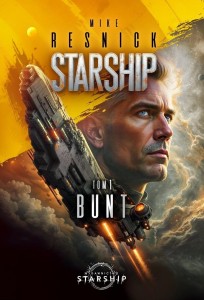 STARSHIP T.1 BUNT, MIKE RESNICK