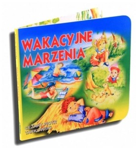 KLASYKA WIERSZYKA - WAKACYJNE MARZENIA