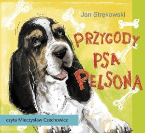 PRZYGODY PSA PELSONA AUDIOBOOK, JAN STRĘKOWSKI
