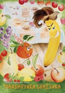 MANDARYNKA GRAŻYNKA, MARLENA POPŁAWSKA-MAREK