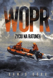 WOPR. ŻYCIU NA RATUNEK, DAWID GÓRA