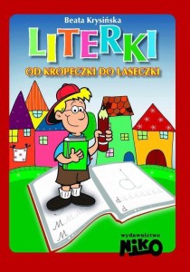 LITERKI OD KROPECZKI DO LASECZKI, BEATA KRYSIŃSKA