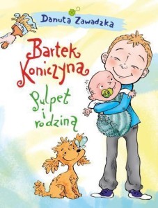 BARTEK KONICZYNA, PULPET I RODZINA