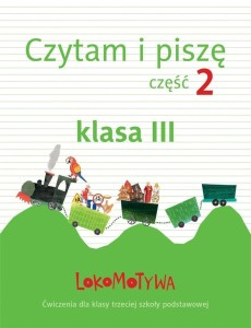 LOKOMOTYWA 3 CZYTAM I PISZĘ CZ.2 GWO