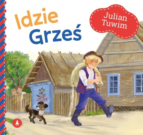 Idzie Grześ, Julian Tuwim