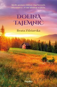 DOLINA TAJEMNIC, BEATA ZDZIARSKA