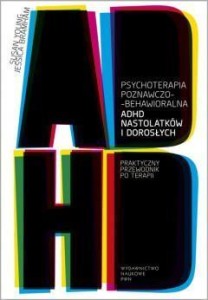 PSYCHOTERAPIA POZNAWCZO-BEHAWIORALNA ADHD NASTOLAT
