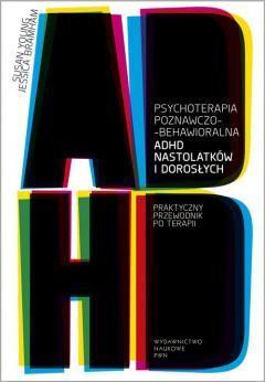 Psychoterapia poznawczo-behawioralna ADHD nastolat