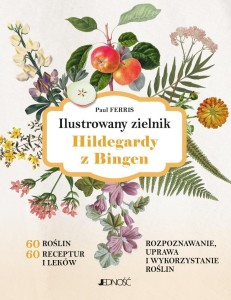 ILUSTROWANY ZIELNIK HILDEGARDY Z BINGEN