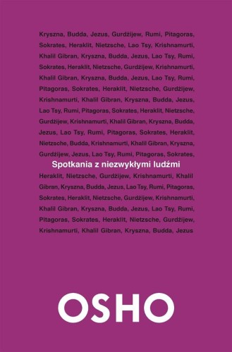 Spotkania z niezwykłymi ludźmi OSHO, Osho
