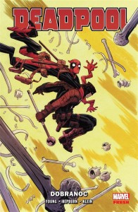 DEADPOOL T.2 DOBRANOC
