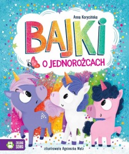 BAJKI O JEDNOROŻCACH